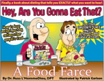 A Food Farce