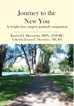 Journey to the New You: A weight loss surgery journal companion