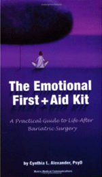 The Emotional First Aid Kit: A Practical Guide to Life After Bariatric Surgery 